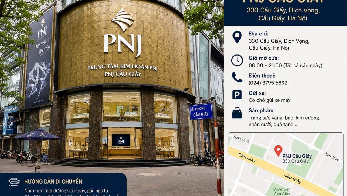 Địa chỉ cụ thể pnj cầu giấy