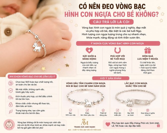 Có nên đeo vòng bạc hình con ngựa cho bé không? Lưu ý an toàn