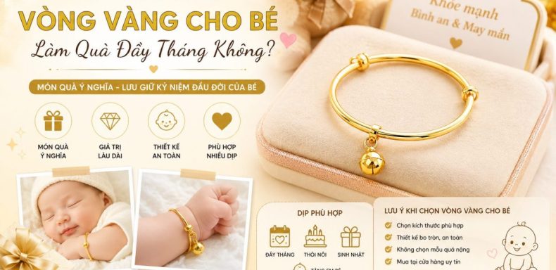 Co Nen Mua Vong Vang Cho Be Lam Qua Day Thang Khong