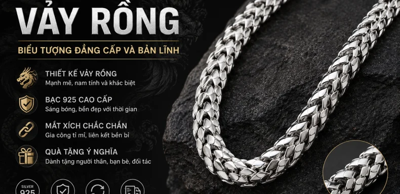 Dây Chuyền Bạc Nam Vảy Rồng Có Gì Đặc Biệt Mà Được Nhiều Nam Giới Yêu Thích