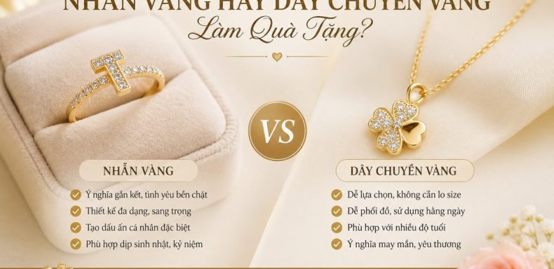 Nen Chon Nhan Vang Hay Day Chuyen Vang Lam Qua Tang