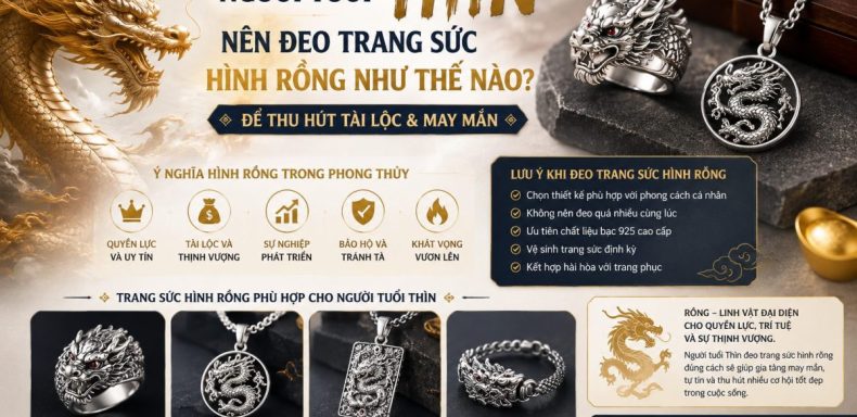 Nguoi tuoi Thin nen deo trang suc hinh rong nhu the nao
