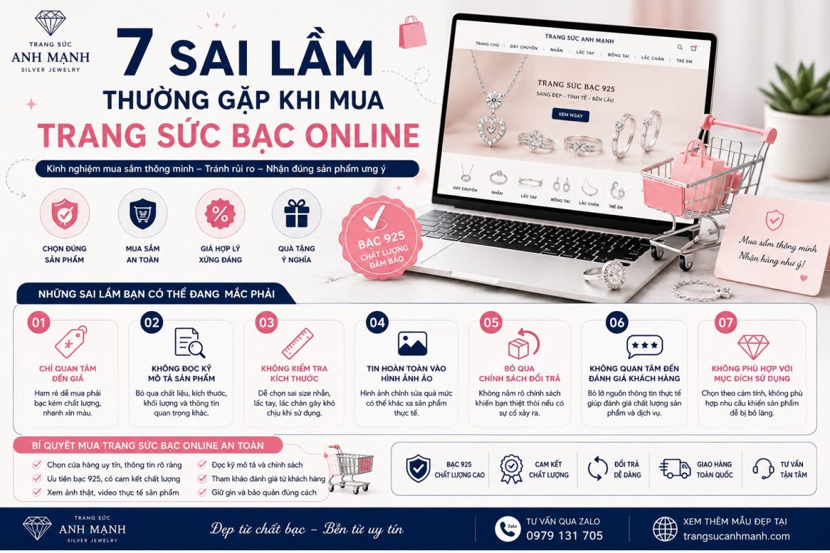 Những Sai Lầm Thường Gặp Khi Mua Trang Sức Bạc Online