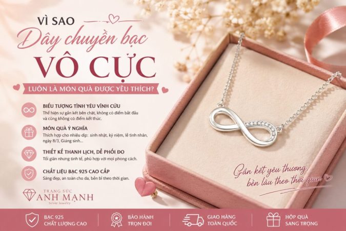 Vì sao dây chuyền bạc vô cực luôn là món quà được yêu thích?