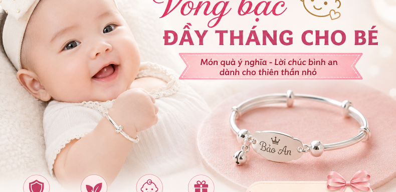 Vòng Bạc Đầy Tháng Cho Bé