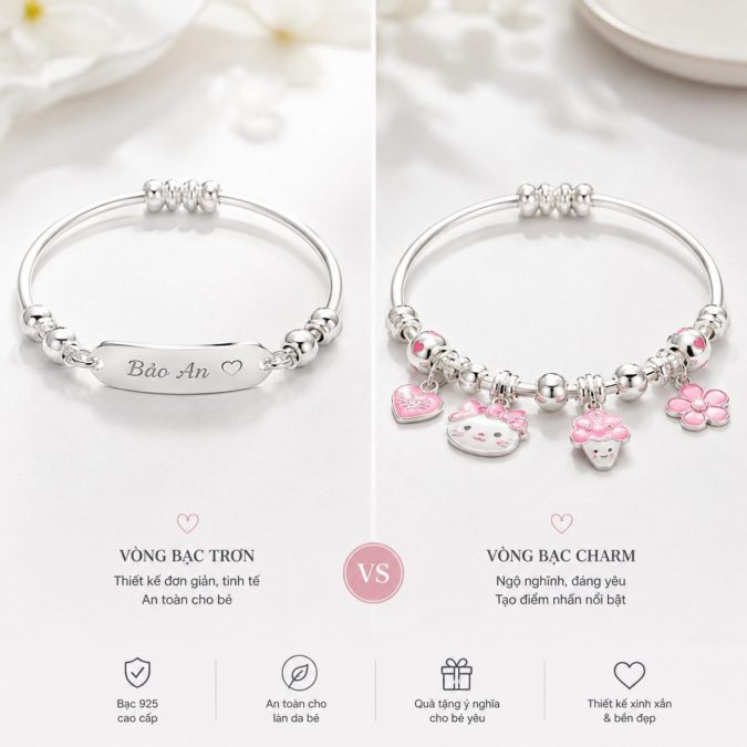 Vòng Bạc Trơn Hay Vòng Bạc Có Charm Phù Hợp Với Bé Hơn?