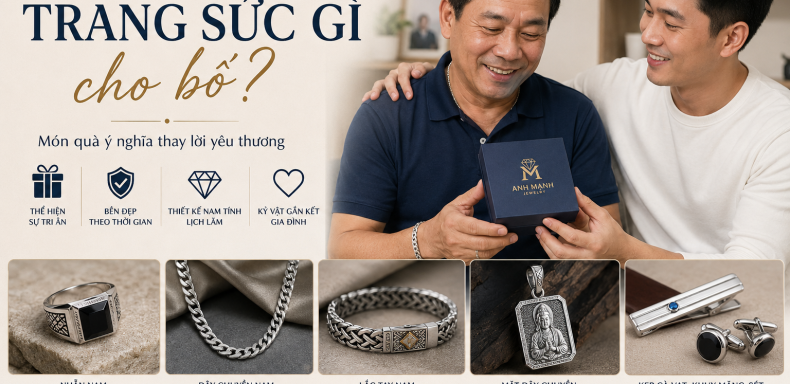 Nên tặng trang sức gì cho bố