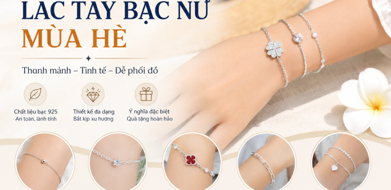 Xu hướng đeo lắc tay bạc nữ mùa hè