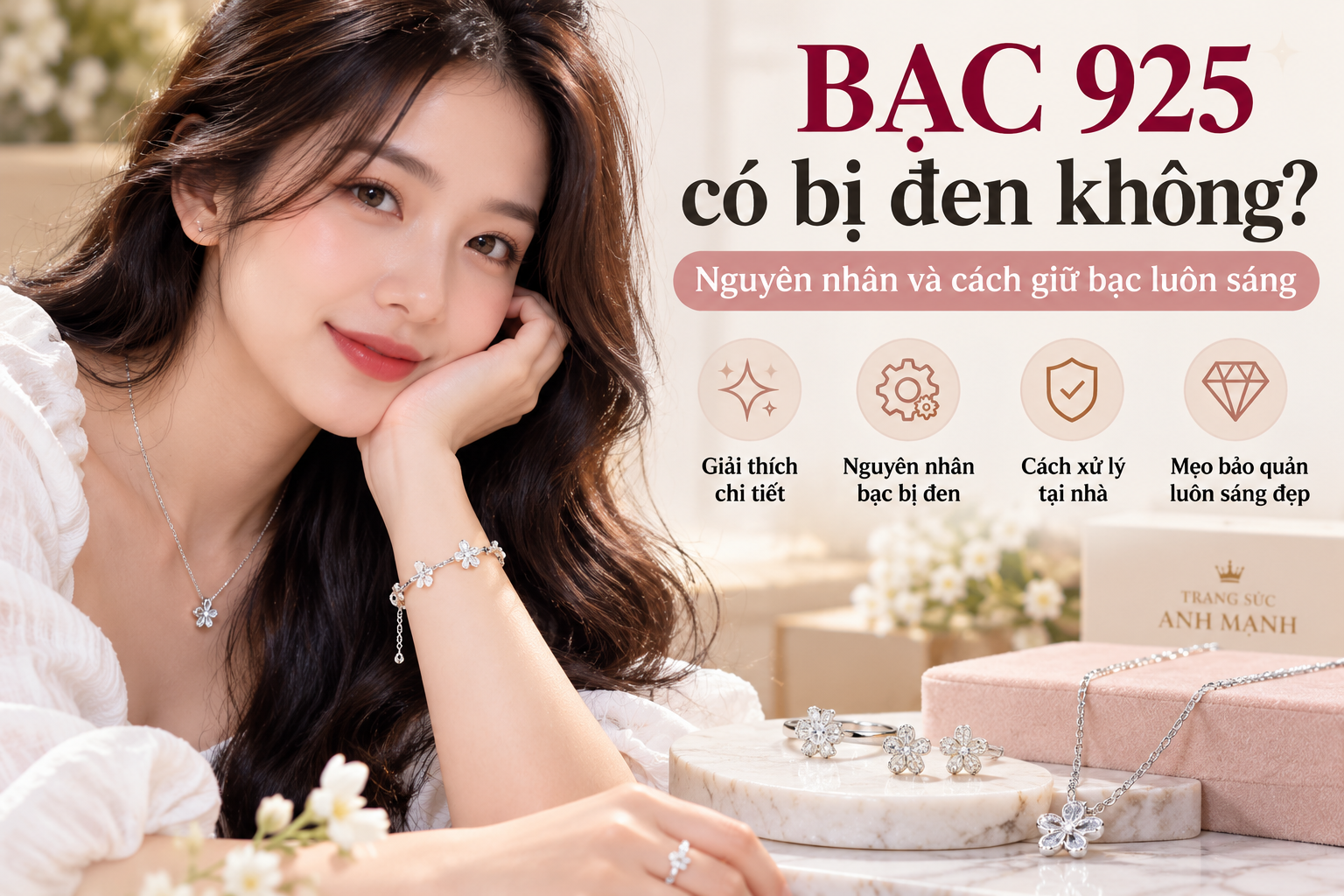 Bạc 925 có bị đen không – nguyên nhân và cách giữ bạc luôn sáng